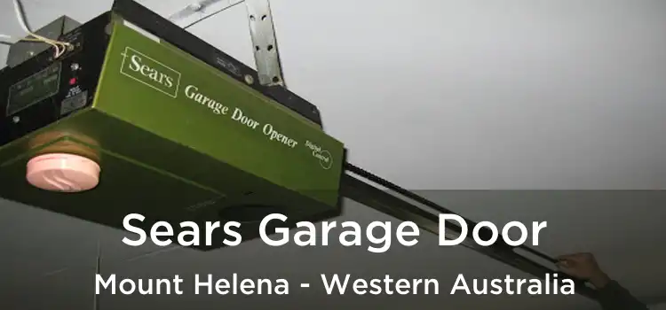 Sears Garage Door Mount Helena - Western Australia