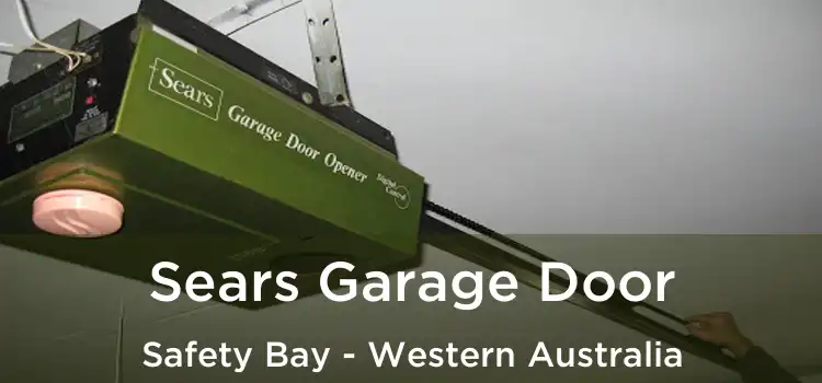 Sears Garage Door Safety Bay - Western Australia