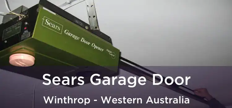 Sears Garage Door Winthrop - Western Australia