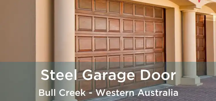 Steel Garage Door Bull Creek - Western Australia