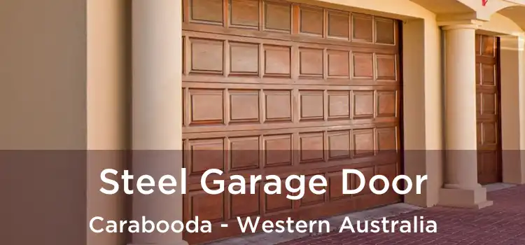 Steel Garage Door Carabooda - Western Australia