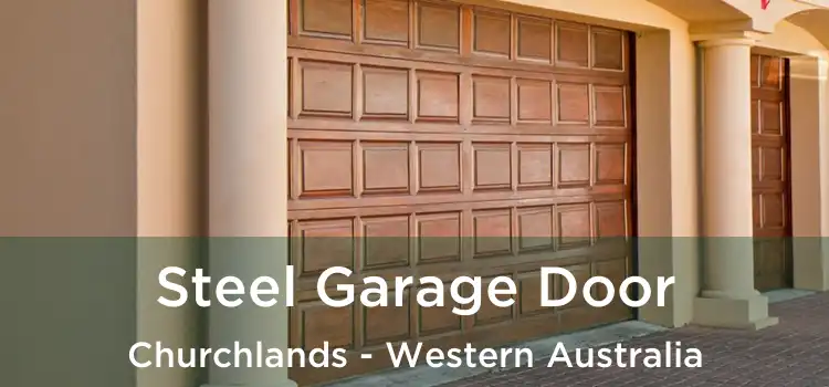 Steel Garage Door Churchlands - Western Australia