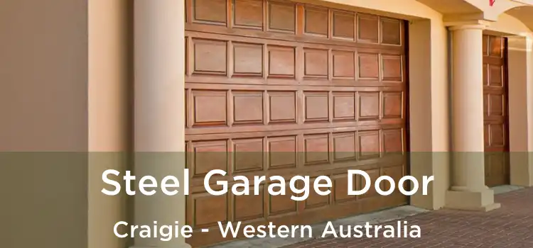 Steel Garage Door Craigie - Western Australia