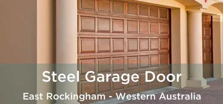 Steel Garage Door East Rockingham - Western Australia