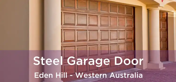 Steel Garage Door Eden Hill - Western Australia