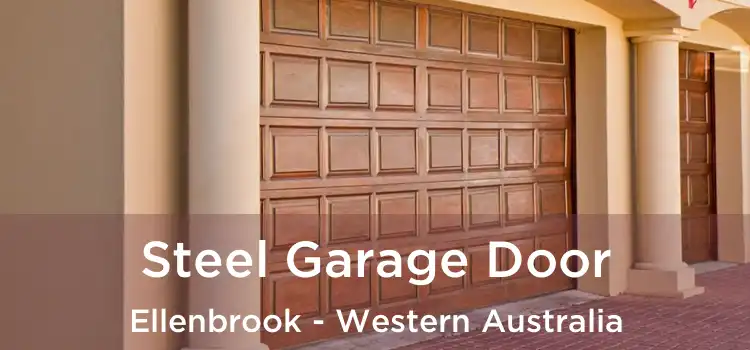 Steel Garage Door Ellenbrook - Western Australia