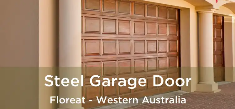 Steel Garage Door Floreat - Western Australia