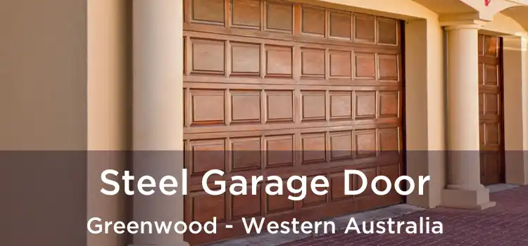 Steel Garage Door Greenwood - Western Australia