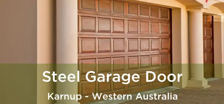 Steel Garage Door Karnup - Western Australia