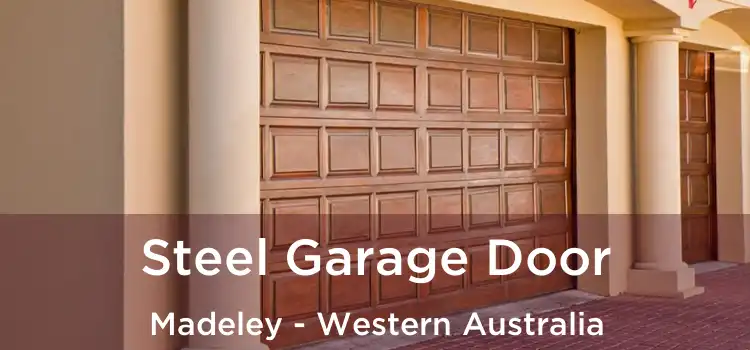 Steel Garage Door Madeley - Western Australia