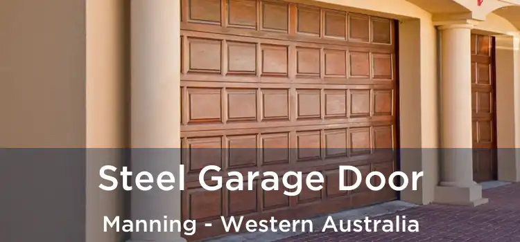 Steel Garage Door Manning - Western Australia