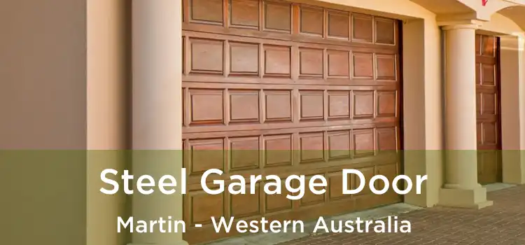 Steel Garage Door Martin - Western Australia