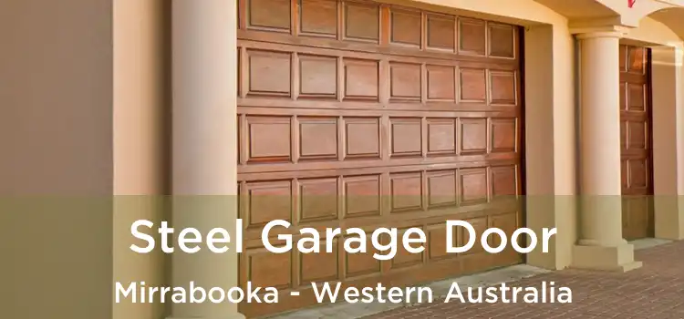 Steel Garage Door Mirrabooka - Western Australia