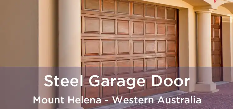 Steel Garage Door Mount Helena - Western Australia