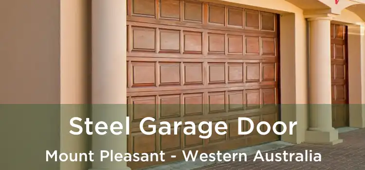 Steel Garage Door Mount Pleasant - Western Australia