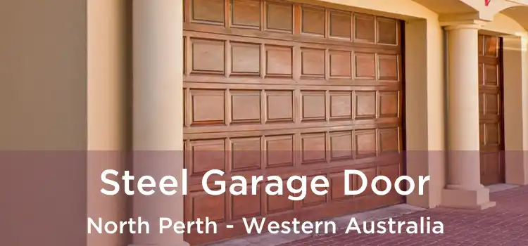 Steel Garage Door North Perth - Western Australia