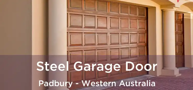 Steel Garage Door Padbury - Western Australia