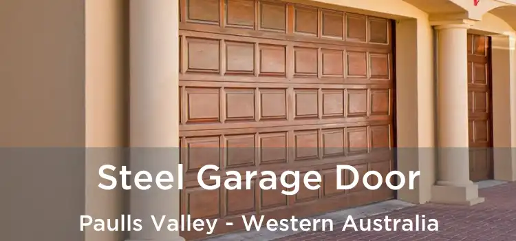 Steel Garage Door Paulls Valley - Western Australia
