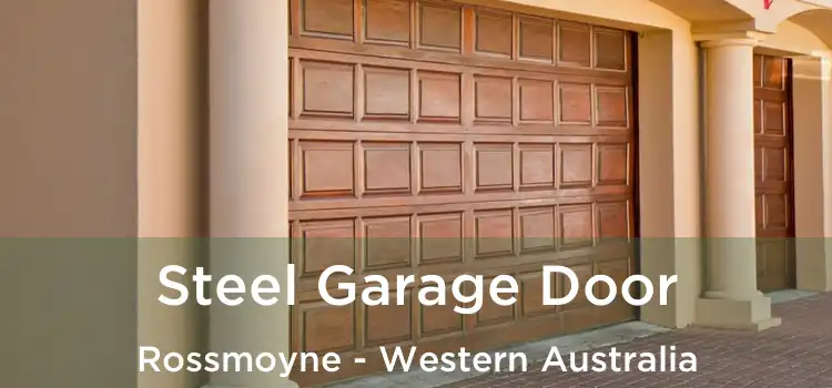 Steel Garage Door Rossmoyne - Western Australia