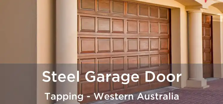 Steel Garage Door Tapping - Western Australia