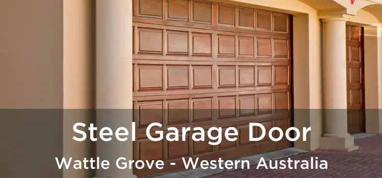 Steel Garage Door Wattle Grove - Western Australia