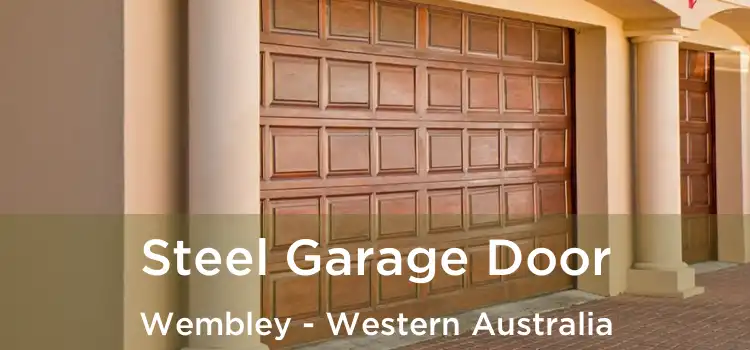 Steel Garage Door Wembley - Western Australia