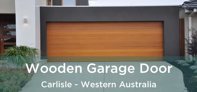 Wooden Garage Door Carlisle - Western Australia