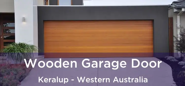 Wooden Garage Door Keralup - Western Australia